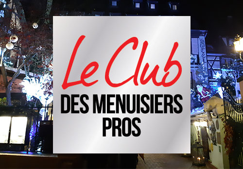 club des menuisiers pros colmar