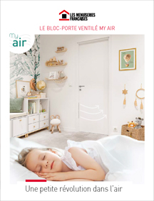 catalogue blocs-portes ventilé MY AIR - Les Menuiseries Françaises